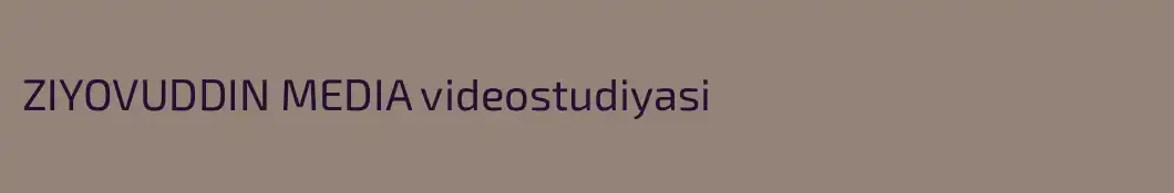 ZIYOVUDDIN MEDIA videostudiyasi